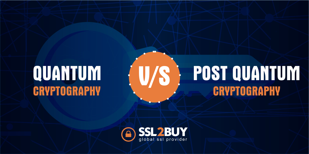 Quantum Cryptography Vs Post Quantum Cryptography – Difference Explained