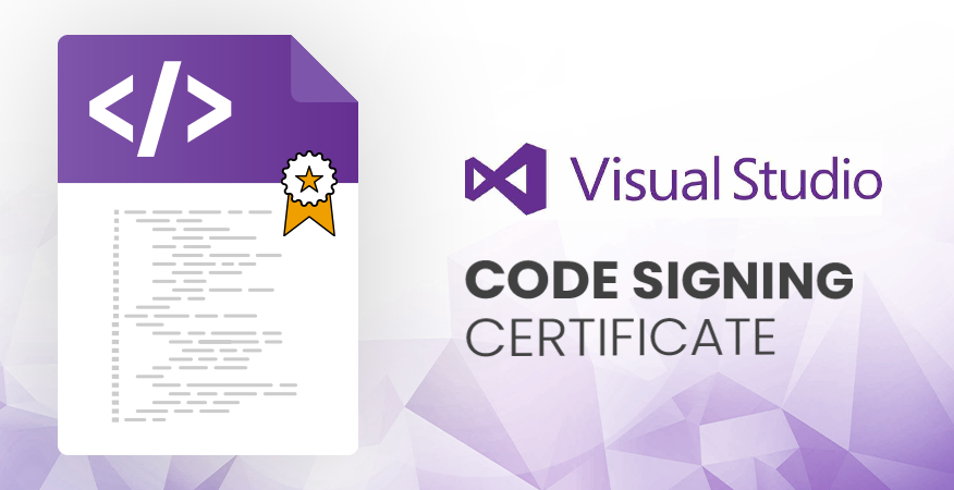 Visual Studio Code Signing Certificate: Everything You Need to Know About it