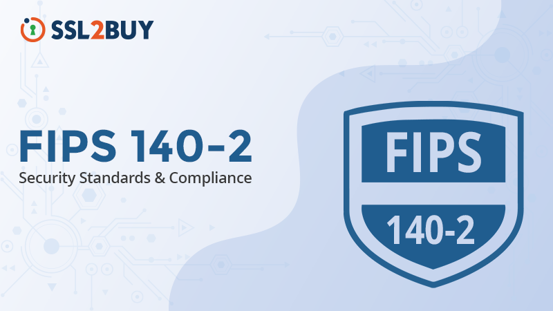 What is FIPS 140-2